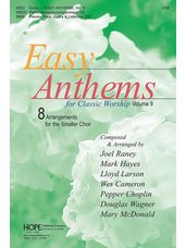 Easy Anthems for Classic Worship Volume 9