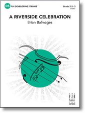 Riverside Celebration, A