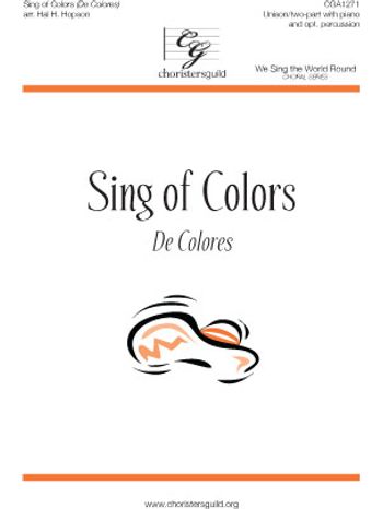 Sing of Colors (De Colores)