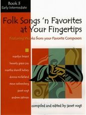 Folk Songs 'n Favorites at Your Fingertips - Book 3
