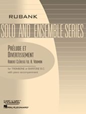 Prelude Et Divertissement - Trombone Or Baritone (B.C.) Solos With Piano