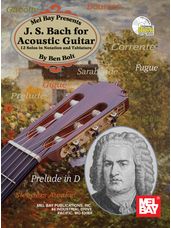 J. S. Bach for Acoustic Guitar