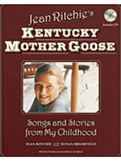 Jean Ritchie's Kentucky Mother Goose