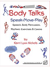 Body Talks (Speak, Move, Play)