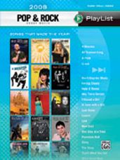 2008 Pop & Rock Sheet Music Playlist [Piano/Vocal/Chords]