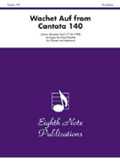 Wachet Auf (from Cantata 140) [Clarinet & Keyboard]