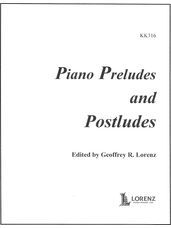 Piano Preludes and Postludes