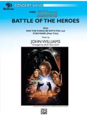 Battle of the Heroes (from Star Wars[R]: Episode III Revenge of the Sith) [Concert Band]