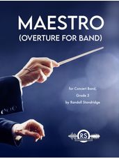 Maestro (Overture for Band)