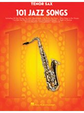 101 Jazz Songs for Tenor Sax
