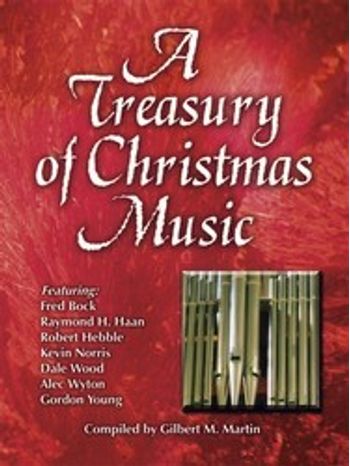 A Treasury of Christmas Music for Organ