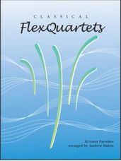 Classical FlexQuartets (Bb Instruments)