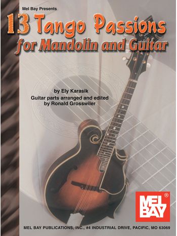 13 Tango Passions for Mandolin and Guitar