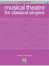 Musical Theatre for Classical Singers (Sop. Book/CDs)