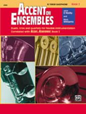 Accent on Ensembles Book 2 [B-Flat Tenor Sax]