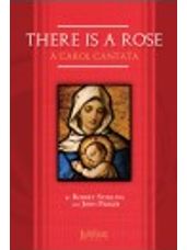 There Is a Rose (SATB Choral Book)