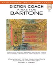 Diction Coach - G. Schirmer Opera Anthology Baritone