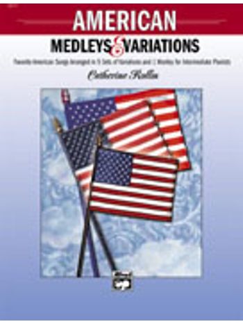 American Medleys and Variations