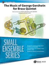 The Music of George Gershwin for Brass Quintet [Brass Quintet]