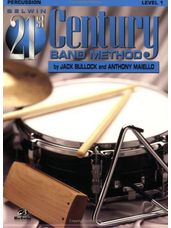 21st Century Band Method Level 1 [Percussion]