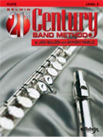 21st Century Band Method Level 2 [Flute]