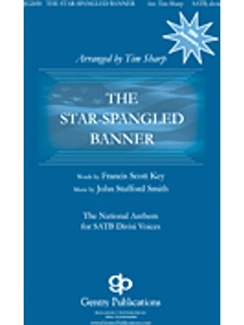 Star-Spangled Banner,  (SATB Divisi, A Cappella)
