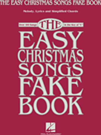 Easy Christmas Songs Fake Book, The