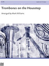 Trombones on the Housetop (Full Score)