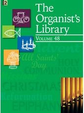 Organist's Library,The  Vol. 48  (3 staff)